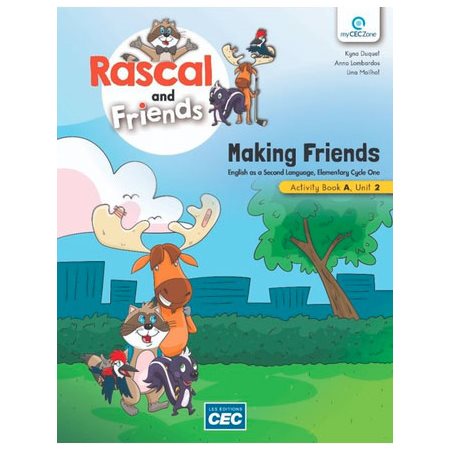 Rascal and friends 1re année