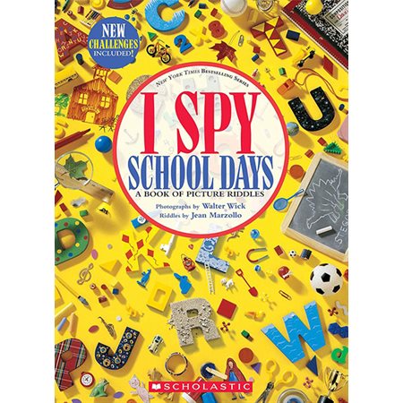 I spy school days : A book of Picture Riddles