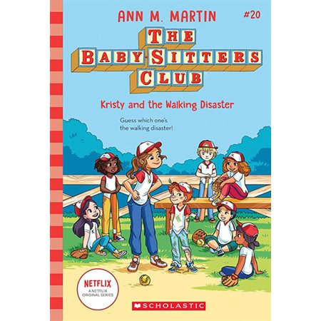 Kristy and the walking disaster, book 20, The baby-sitters club