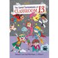 The Super Awful Superheroes of Classroom 13 (Book 4)