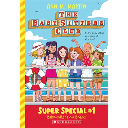 Baby-Sitters on Board!, book 1, The Baby-Sitters Club: Super Special