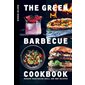 The Green Barbecue Cookbook: