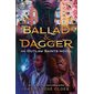 Ballad & Dagger, book 1an Outlaw Saints