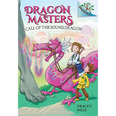 Call of the Sound Dragon: A Branches Book (Dragon Masters #16