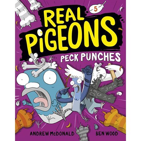 Real Pigeons Peck Punches, Book 5,  Real Pigeons