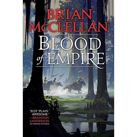 Blood of Empire, book 3, Gods of Blood and Powder