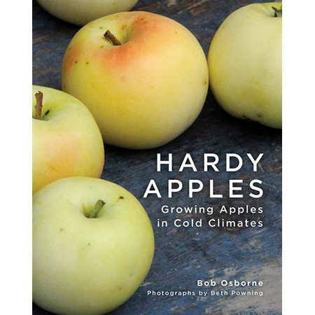 Hardy Apples: Growing Apples in Cold Climates