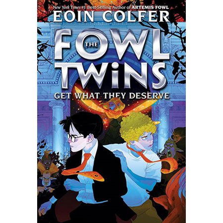 Get What They Deserve, book 3, The Fowl Twins