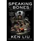 Speaking Bones, book 4 , Dandelion Dynasty