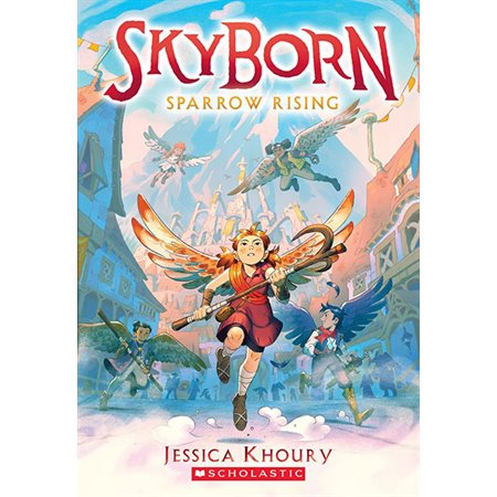 Sparrow Rising, book 1, Skyborn