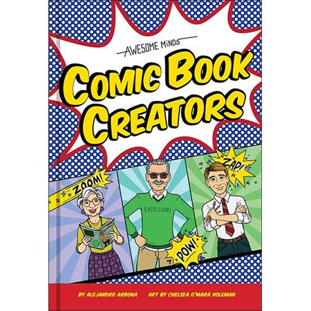 Comic Book Creators: Awesome Minds