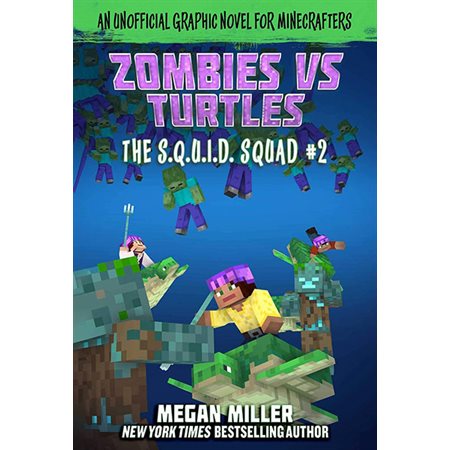 Zombies vs. Turtles: An Unofficial Graphic Novel for Minecrafters