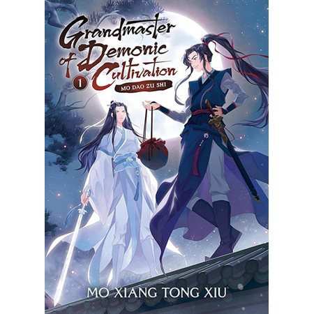Grandmaster of Demonic Cultivation: Mo Dao Zu Shi, vol. 1