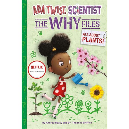 All about Plants!, book 2, ADA Twist, Scientist: The Why Files