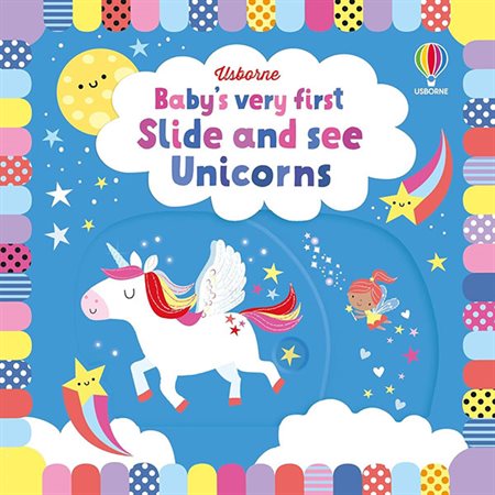 Unicorn; Baby's Very First Slide and See