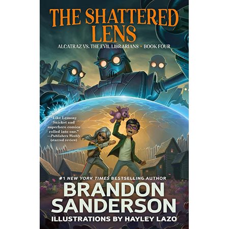 The Shattered Lens, book 4, Alcatraz Versus the Evil Librarians