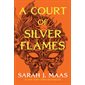 A Court of Silver Flames, book 5, Court of Thorns and Roses
