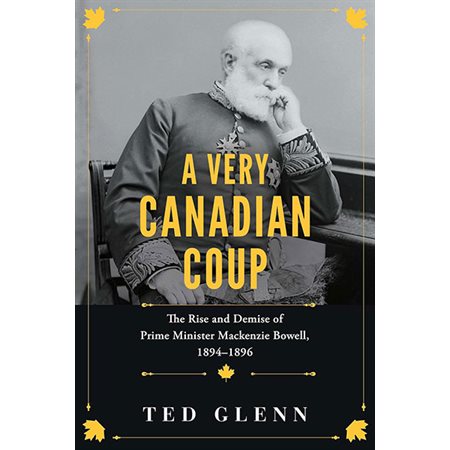 A Very Canadian Coup