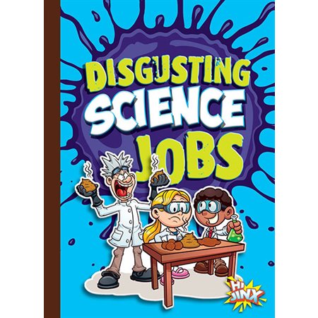 Disgusting Science Jobs