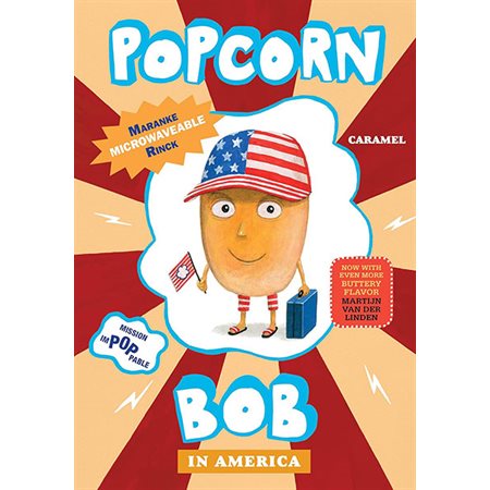 Popcorn Bob In America, book 3, Popcorn Bob
