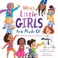 What Little Girls Are Made of: A Modern Nursery Rhyme
