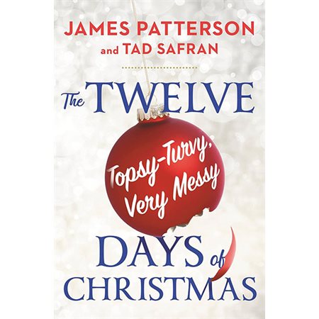 The Twelve Topsy-Turvy, Very Messy Days of Christmas