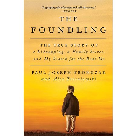 The Foundling: The True Story of a Kidnapping