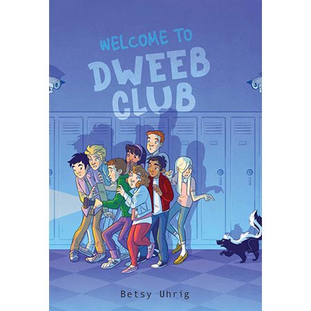 Welcome to Dweeb Club