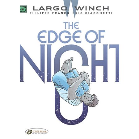 The Edge of Night, book 19, Largo Winch