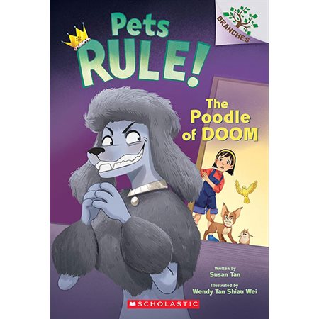 The Poodle of Doom, book 2, Pets Rule!