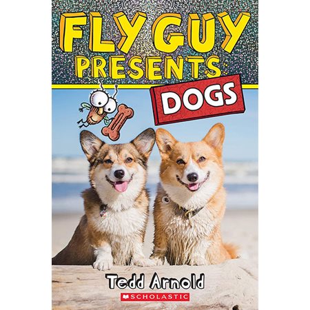 Dogs: Fly Guy Presents