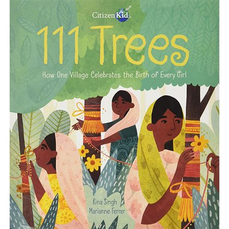 111 Trees: How One Village Celebrates the Birth of Every Girl