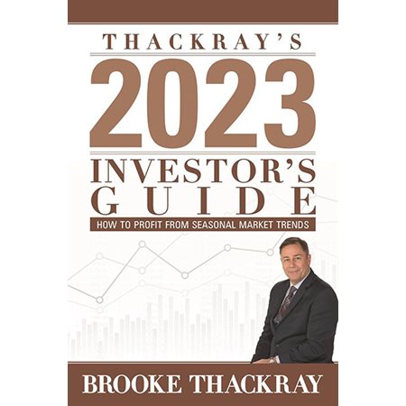 Thackray's 2023 Investor's Guide