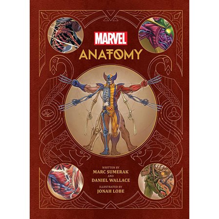 Marvel Anatomy: A Scientific Study of the Superhuman