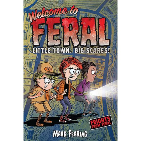 Welcome to Feral (Book 1)