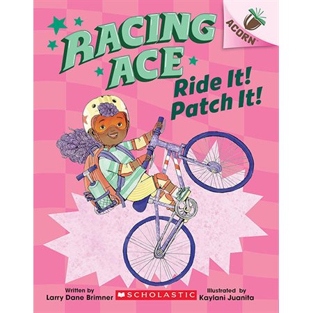 Ride It! Patch It!, Book 3, Racing Ace