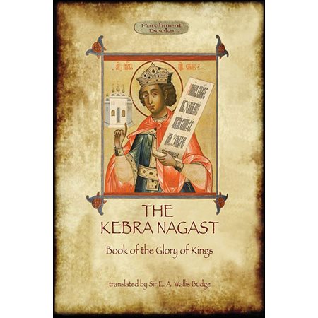 The Kebra Negast (the Book of the Glory of Kings), with 15 original illustrations