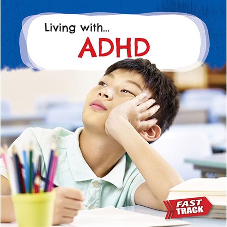 ADHD: Living with...
