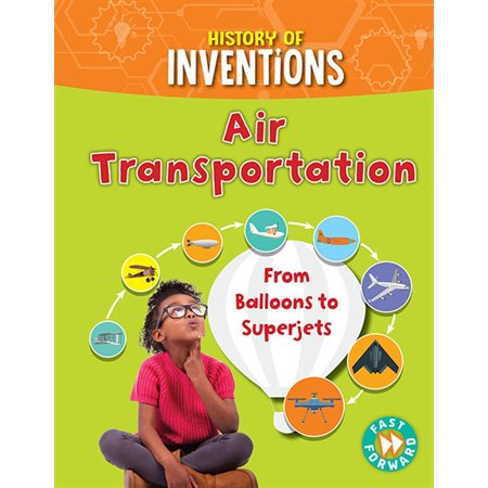 Air Transportation: History of Inventions