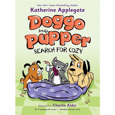 Doggo and Pupper Search for Cozy, book 3, Doggo and Pupper
