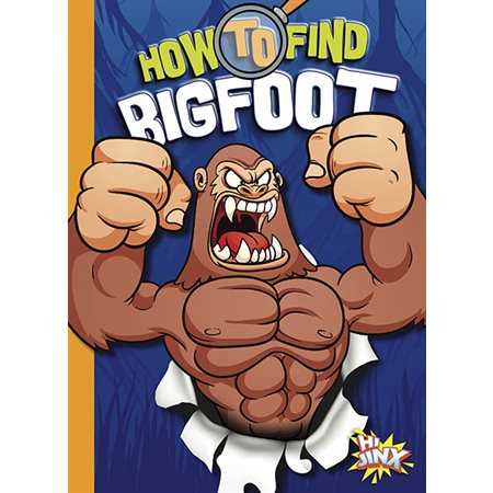 How to Find Bigfoot