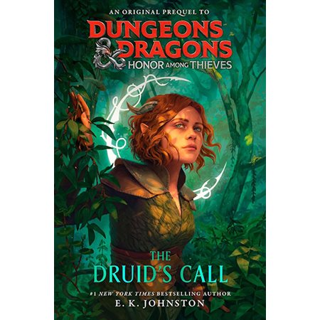 Honor Among Thieves: The Druid's Call : Dungeons & Dragons