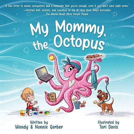 My Mommy, the Octopus