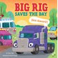 Big Rig Saves the Day (Not Always!)