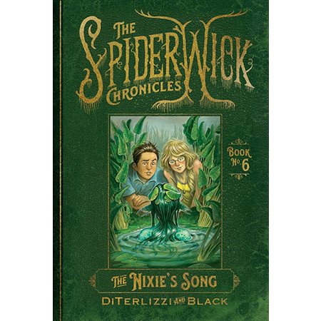 The Nixie's Song, book 6, Spiderwick Chronicles