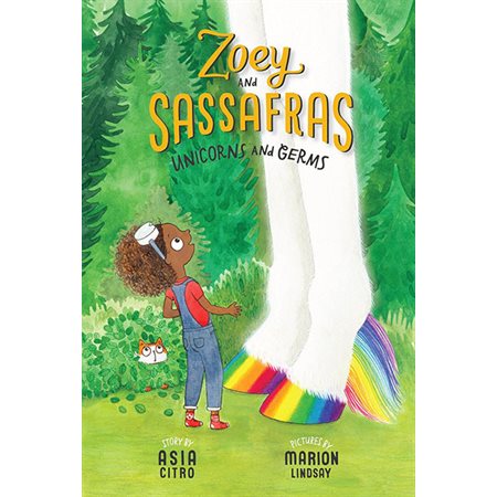 Unicorns and Germs, book 6, Zoey and Sassafras
