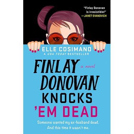 Finlay Donovan Knocks 'em Dead, book 2, Finlay Donovan