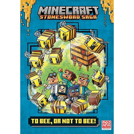 To Bee, or Not to Bee!, book 4, Minecraft Stonesword Saga