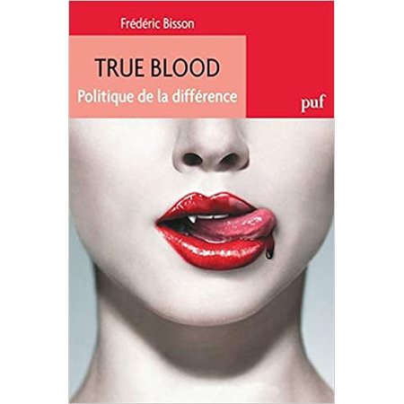 True blood : politique de la différence