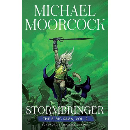 Stormbringer: The Elric Saga Part 2